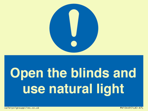 Open the blinds and use natural light